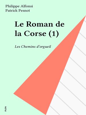 cover image of Le Roman de la Corse (1)